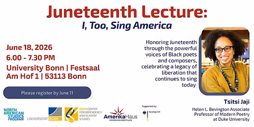 Juneteenth Lecture: "I, Too, Sing America"