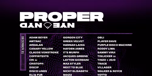 CRSSD Proper NYE - Wednesday at PETCO Park