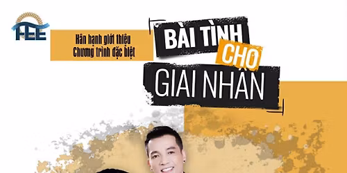 Ch\u01b0\u01a1ng Tr\u00ecnh  B\u00c0I T\u00ccNH CHO GIAI NH\u00c2N 