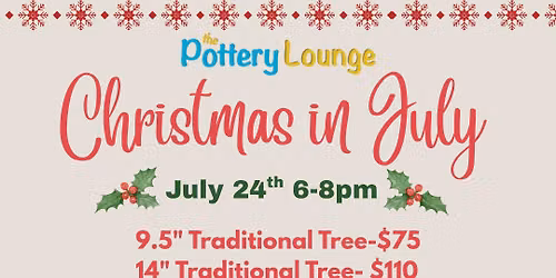 Christmas in July Ceramic Tree Workshop