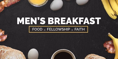 MEN'S BREAKFAST