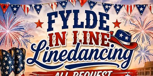 Fylde in Line \u2018Independence Day\u2019 Social