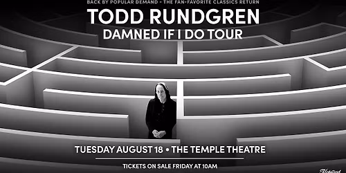 Kickstand Productions Presents: Todd Rundgren-Damned if I Do