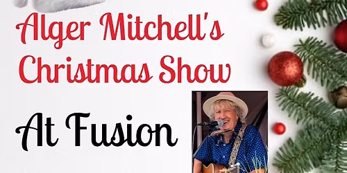 Alger Mitchell's Christmas show
