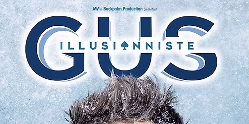 Gus l'illusionniste - ED&N