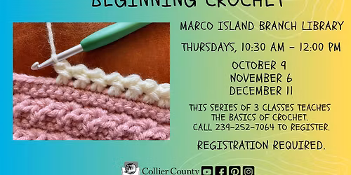 Beginning Crochet at Marco Island Branch Library
