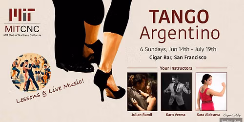 MIT Club Tango Series at Cigar Bar, SF \u2014 Beginner-Friendly 6 Week Series