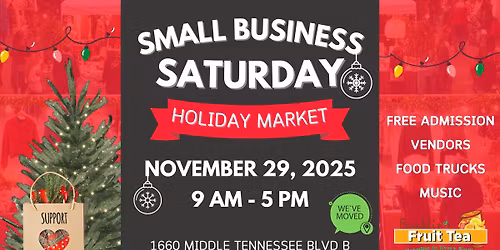 Small Business Saturday Holiday Market- 5th Annual