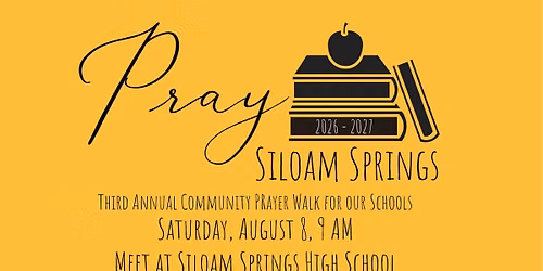 Siloam Springs Community Prayer Walk For Our Schools
