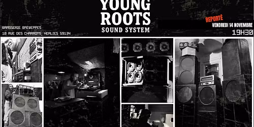 BREWEPPES : ROOTS SOUND SYSTEM \u2022 YOUNG ROOTS