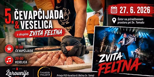 \u010cevap\u010dijada po Toma\u017eevsko & ZVITA FELTNA