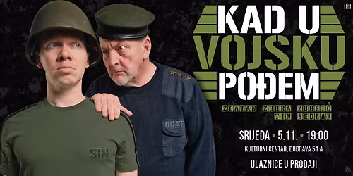 CK Dubrava: Kad u vojsku po\u0111em