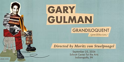 Gary Gulman: Grandiloquent