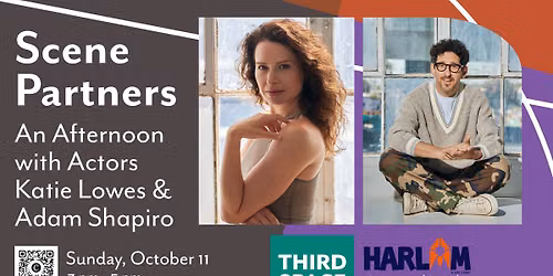Scene Partners: An Afternoon with Hollywood Actors Adam Shapiro & Katie Lowes