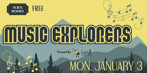 Music Explorers with Lark Music Loft