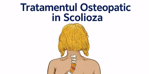 Tratamentul Osteopatic in Scolioza
