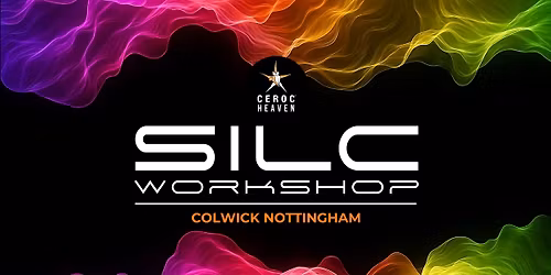 Silc Workshop - Sat 25th April - Advanced Booking Only
