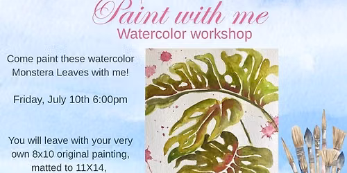 Watercolor Monstera Leaves Workshop