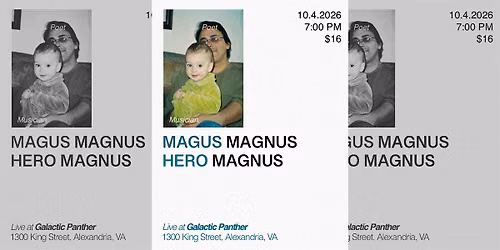 LIVE MUSIC: Magus Magnus and Hero Magnus