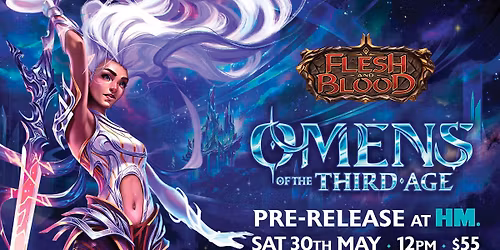 FaB - Omens of the Third Age Pre-Release at HM.