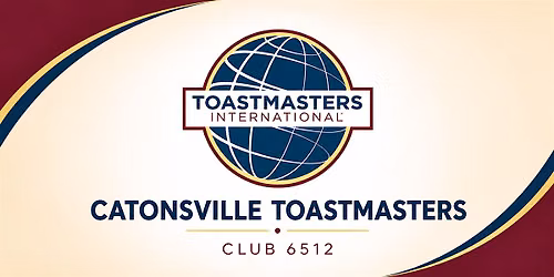 Catonsville Toastmasters Club Meeting