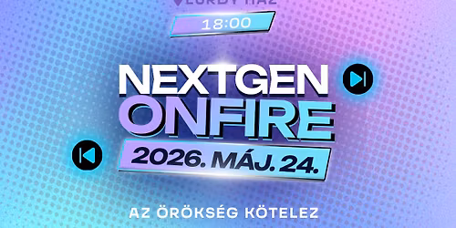 NextGenOnFire - Az \u00f6r\u00f6ks\u00e9g k\u00f6telez