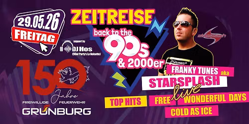 Zeitreise Back to the 90\u00b4s & 00\u00b4s mit Starsplash aka Franky Tunes live