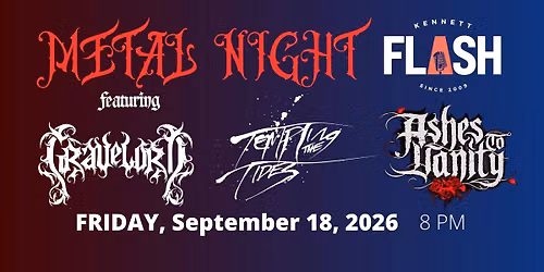 METAL NIGHT: Tempting the Tides, GraveLord, Ashes To Vanity