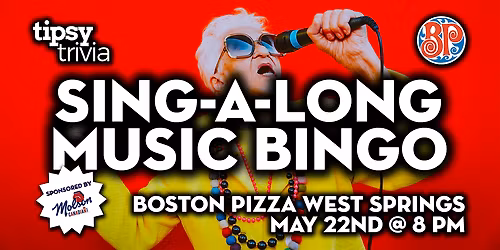 Calgary: BP's West Springs - Sing-A-Long Mix Music Bingo - May 22, 8pm