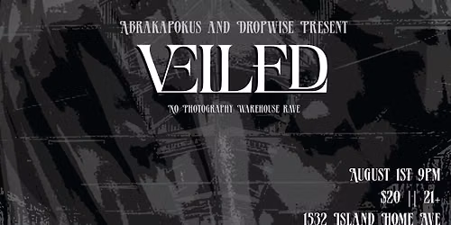 VEILED