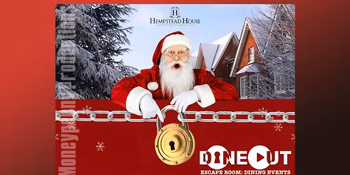 Hempstead House Hotel and Spa presents \u201cEscape Santa\u2019s Workshop\u201d \u2013 Escape Room Dining Event