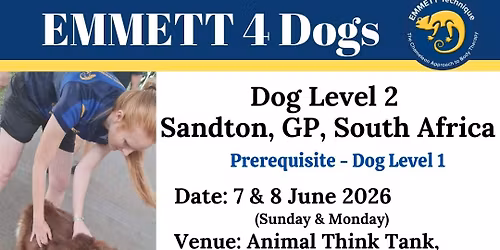 EMMETT 4 Dogs - Level 2 - Sandton, Gauteng, RSA - 7 & 8 June 2026