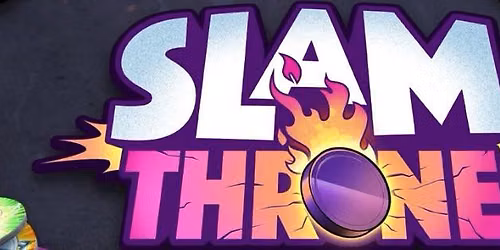Slam Throne: Learn & Play Night - August
