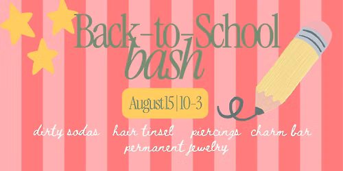 Back-to-School Bash \ud83c\udf4e