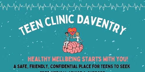 Teen Clinic Daventry - Free Monthly Youth Clinic Session