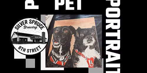 Paint and Sip- Pet Portraits