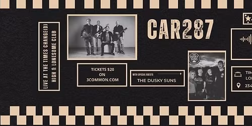 The Times Change(d) Presents CAR287 with the Dusky Suns