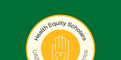 UAB Dept of Peds Health Equity Scholars 5th Annual Graduation