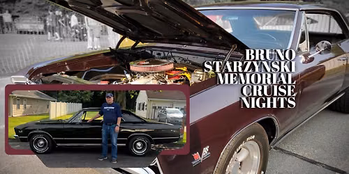 Bruno Starzynski Memorial Cruise Nights