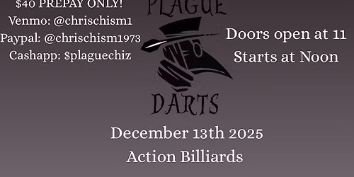 Plague Darts 3rd Annual Invitational Championship 