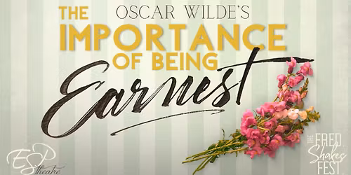 The Importance of Being Earnest