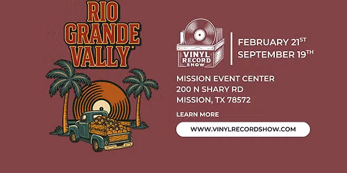 Vinyl Record Show of Rio Grande Valley