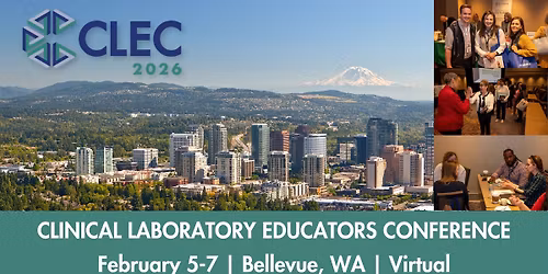 CLEC 2026 - Clinical Laboratory Educators Conference