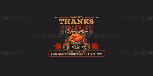 SRPMIC Thanksgiving Celebration