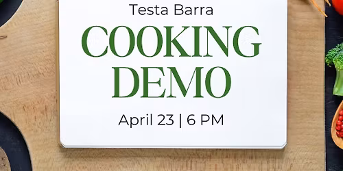 Testa Barra Cooking Demo