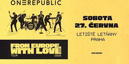 OneRepublic : From Europe, With Love Tour 2026 | Praha