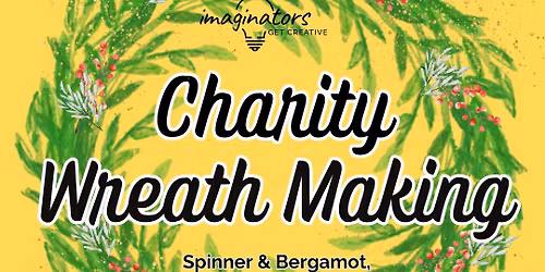 Charity Wreath Making - Comberbach