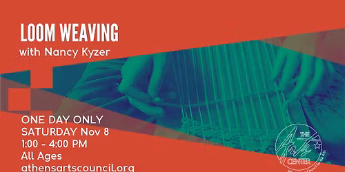 Registration Deadline: Loom Weaving