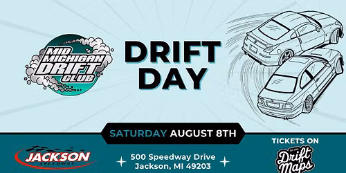 Mid Michigan Drift Club (MMDC) - Drift Day