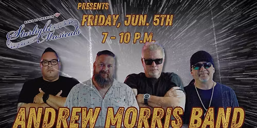 Andrew Morris Band Kicking Off Starlight Musicals